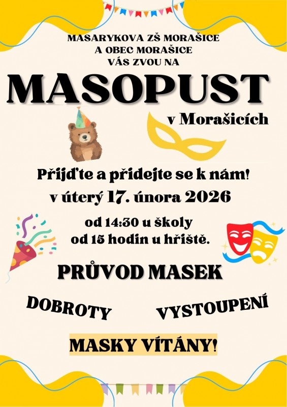 Plakát na Masopust v Morašicích 17.02. od 14.30 u ZŠ  v Morašicích