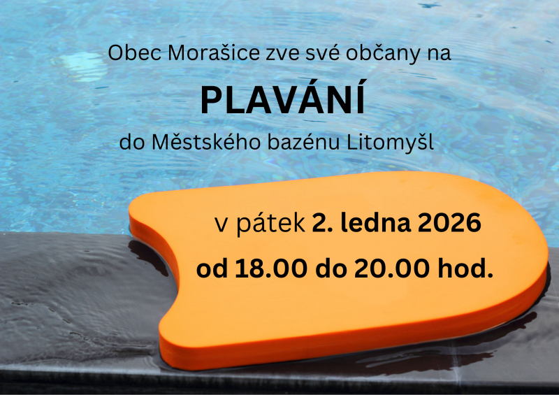Obec Morašice zve své občany na plavání do Městského bazénu Litomyšl v pátek 2. ledna 2026 od 18.00 do 20.00 hod.